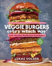 Produktbild: Veggie Burgers Every Which Way