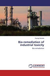 Produktbild: Bio-remediation of industrial toxicity