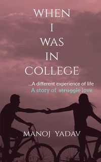 Produktbild: WHEN I WAS IN COLLEGE
