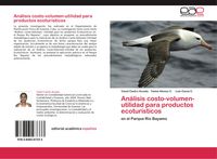 Produktbild: An&aacute;lisis costo-volumen-utilidad para productos ecotur&iacute;sticos