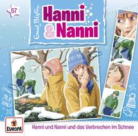 Hanni und Nanni (57) und das Verbrechen im Schnee Enid Blyton