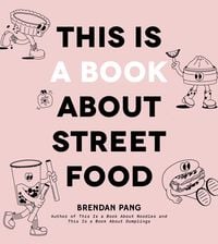 Produktbild: This Is a Book about Street Food