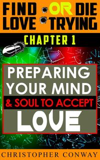 Produktbild: Preparing Your Mind & Soul to Accept Love (Find Love or Die Trying, #2)