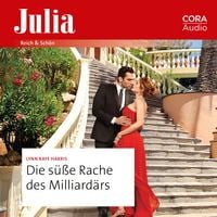 Produktbild: Die s&uuml;&szlig;e Rache des Milliard&auml;rs