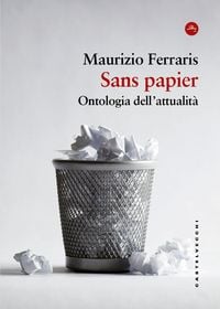 Produktbild: Sans papier. Ontologia dell'attualit&agrave;