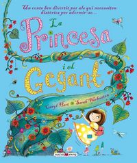 Produktbild: La princesa i el gegant : un conte ben divertit per als qui necessiten hist&ograve;ries per adormir-se