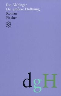 Produktbild: Die gr&ouml;&szlig;ere Hoffnung