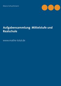 Produktbild: Aufgabensammlung Mittelstufe und Realschule