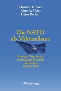 Produktbild: Die NATO als Milit&auml;rallianz