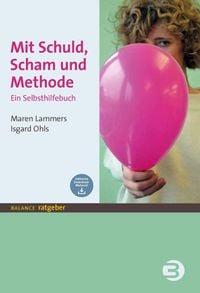 Produktbild: Mit Schuld, Scham und Methode