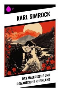 Produktbild: Das malerische und romantische Rheinland