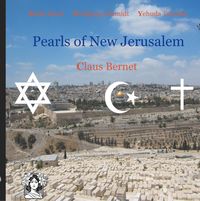 Bild vom Artikel Pearls of New Jerusalem vom Autor Claus Bernet