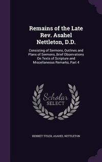 Produktbild: Remains of the Late Rev. Asahel Nettleton, D.D.