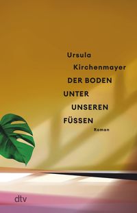 Produktbild: Der Boden unter unseren F&uuml;&szlig;en