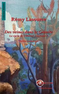 Produktbild: Des Veines Dans le Granit T.1 ; le Cycle de Clement