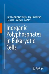 Produktbild: Inorganic Polyphosphates in Eukaryotic Cells