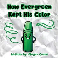 Produktbild: How Evergreen Kept His Color