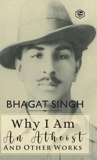 Produktbild: Why I am an Atheist and Other Works