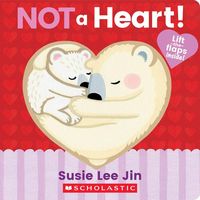 Produktbild: Not a Heart! (a Lift-The-Flap Book)