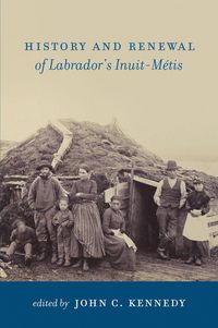 Produktbild: History and Renewal of Labrador's Inuit-M&eacute;tis