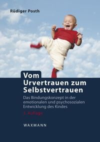 Produktbild: Vom Urvertrauen zum Selbstvertrauen