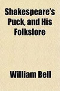 Produktbild: Shakespeare's Puck, and His Folkslore
