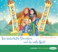 Produktbild: Vier zauberhafte Schwestern und die uralte Kraft