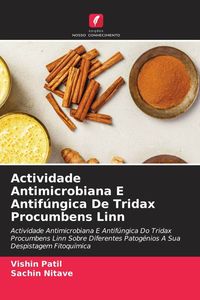 Produktbild: Actividade Antimicrobiana E Antif&uacute;ngica De Tridax Procumbens Linn