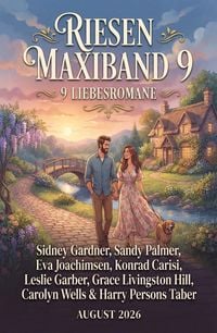 Produktbild: Riesen Maxiband 9 Liebesromane August 2026