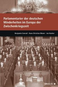 Produktbild: Parlamentarier der deutschen Minderheiten im Europa der Zwischenkriegszeit