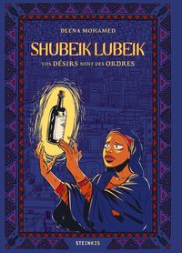 Produktbild: Shubeik Lubeik : vos d&eacute;sirs sont des ordres