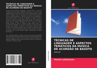 Produktbild: T&eacute;cnicas De Linguagem E Aspectos Tem&aacute;ticos Da M&uacute;sica De Acord&atilde;o De Basoto