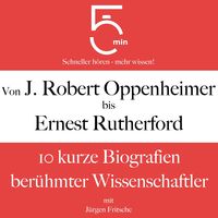 Produktbild: Von J. Robert Oppenheimer bis Ernest Rutherford