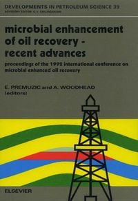Produktbild: Microbial Enhancement of Oil Recovery - Recent Advances