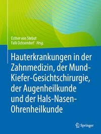 Produktbild: Hauterkrankungen in der Zahnmedizin, der Mund-Kiefer-Gesichtschirurgie, der Augenheilkunde und der Hals-Nasen-Ohrenheilkunde