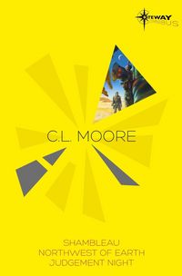 Produktbild: C.L. Moore SF Gateway Omnibus