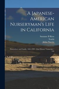 Produktbild: A Japanese-American Nurseryman's Life in California
