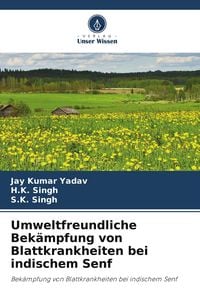 Produktbild: Umweltfreundliche Bek&auml;mpfung von Blattkrankheiten bei indischem Senf