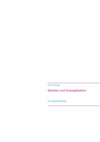 Produktbild: Glauben und Evangelisation