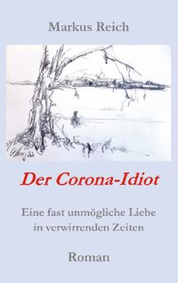 Produktbild: Der Corona-Idiot