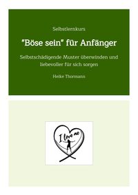 Produktbild: Selbstlernkurs: "B&ouml;se sein" f&uuml;r Anf&auml;nger