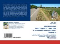 Produktbild: Assessing The Effectiveness Of Gcpfee Solid Waste Management Projects