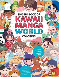 Produktbild: The Big Book of Kawaii Manga World Coloring
