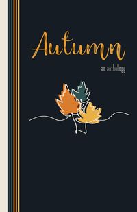 Produktbild: Autumn: An Anthology (The Seasons, #1)
