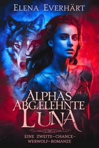 Produktbild: Alphas abgelehnte luna