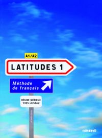 Produktbild: M&eacute;rieux, R: Latitudes A1/A2 Livre &eacute;l&egrave;ve