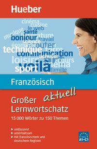 Produktbild: Gro&szlig;er Lernwortschatz Franz&ouml;sisch aktuell