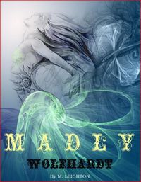 Produktbild: Madly and Wolfhardt (Book 1 and Book 2 of the Madly Series)