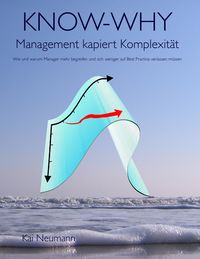 Produktbild: KNOW-WHY: Management kapiert Komplexit&auml;t