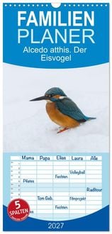 Produktbild: Familienplaner 2027 - Alcedo atthis. Der Eisvogel mit 5 Spalten (Wandkalender, 21 x 45 cm) CALVENDO
